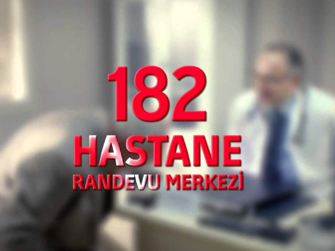 182 hastane randevusu alma 182 hastane randevusu alma