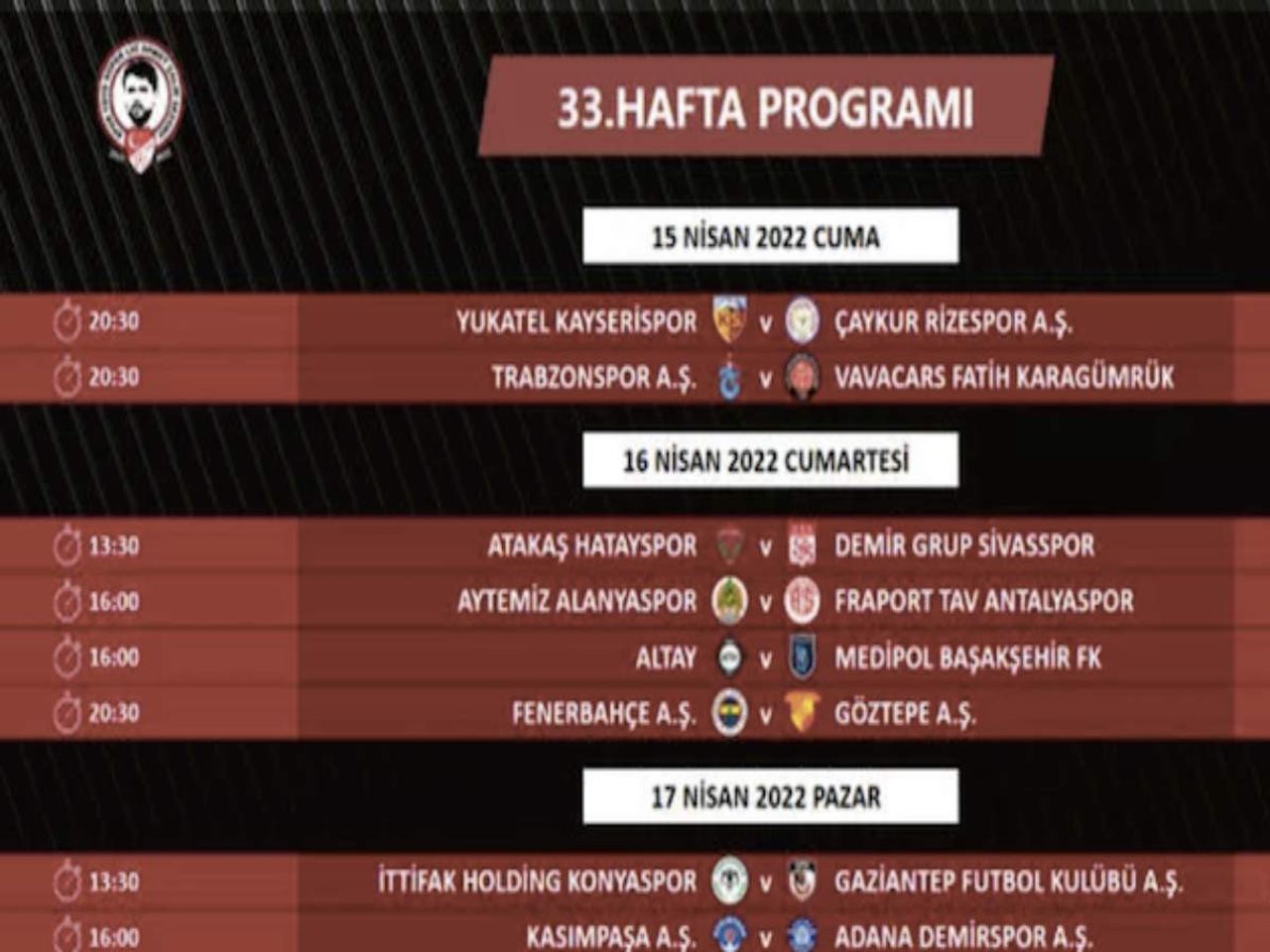 33.hafta derbi programı 33.hafta derbi programı