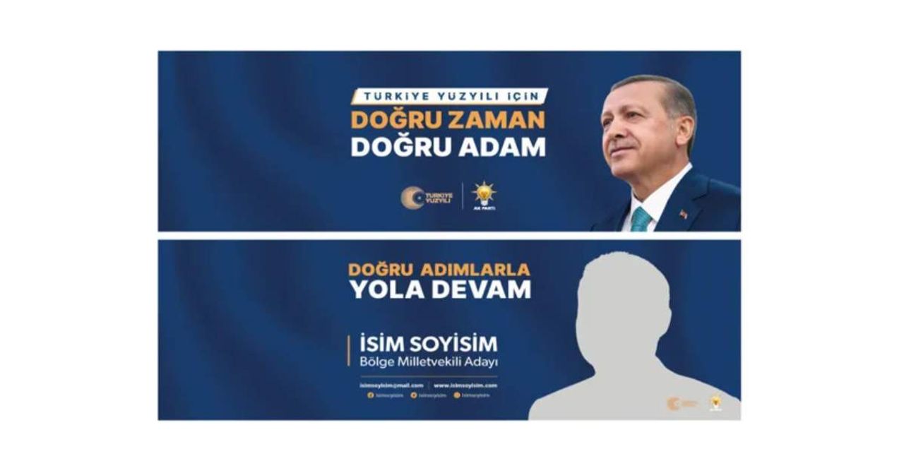 AK Parti Seçim Afişi AK Parti Seçim Afişi