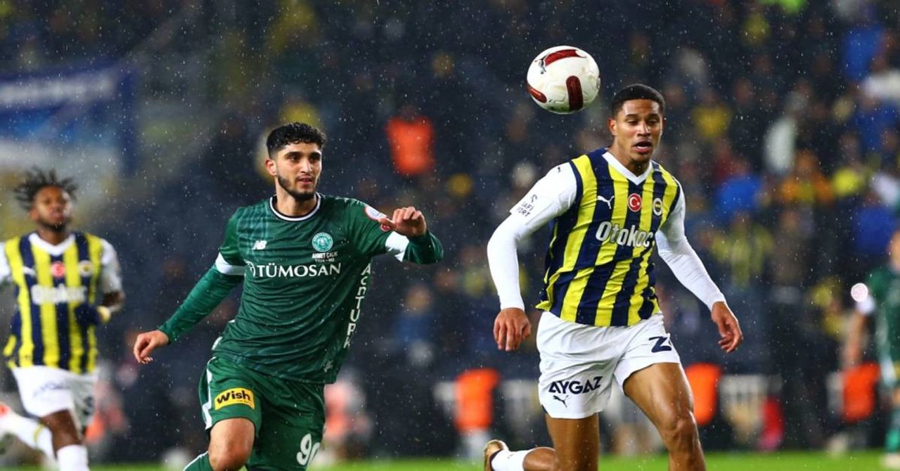 Fenerbahçe Konyaspor Fenerbahçe Konyaspor
