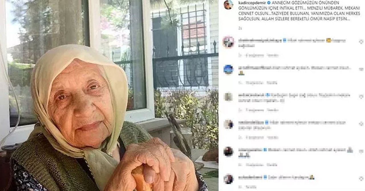 Kadir Çöpdemir annesi öldü Kadir Çöpdemir annesi öldü