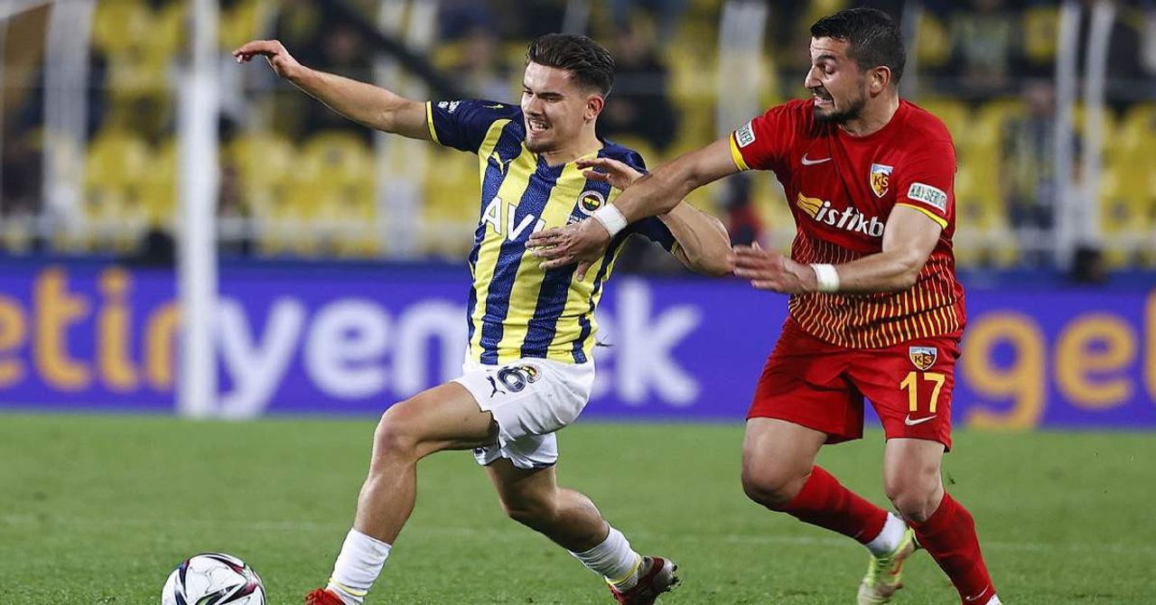Kayserispor Fenerbahçe Kayserispor Fenerbahçe