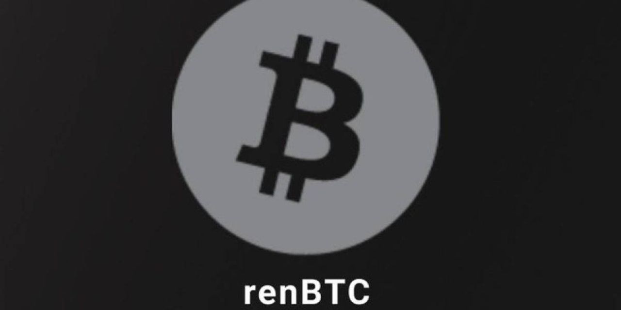 RenBTC Nedir RenBTC Nedir