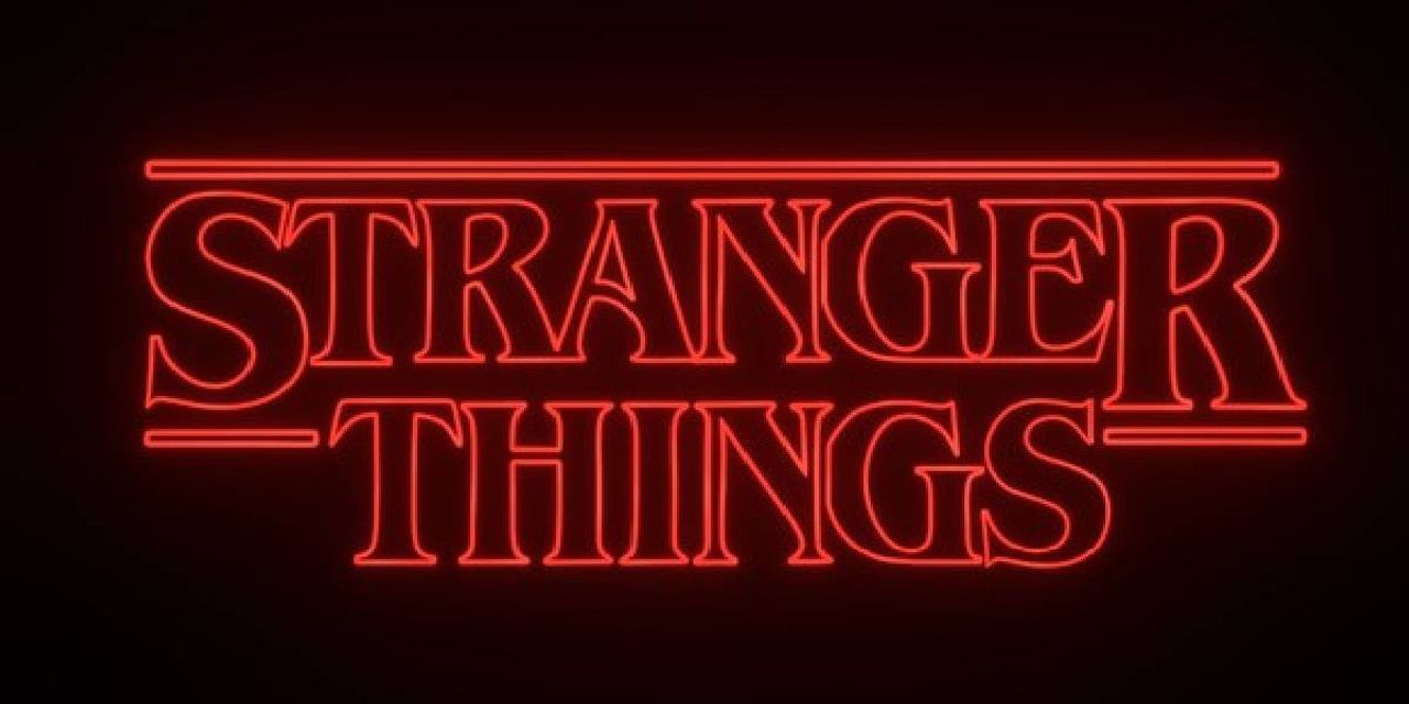 Stranger Things Stranger Things