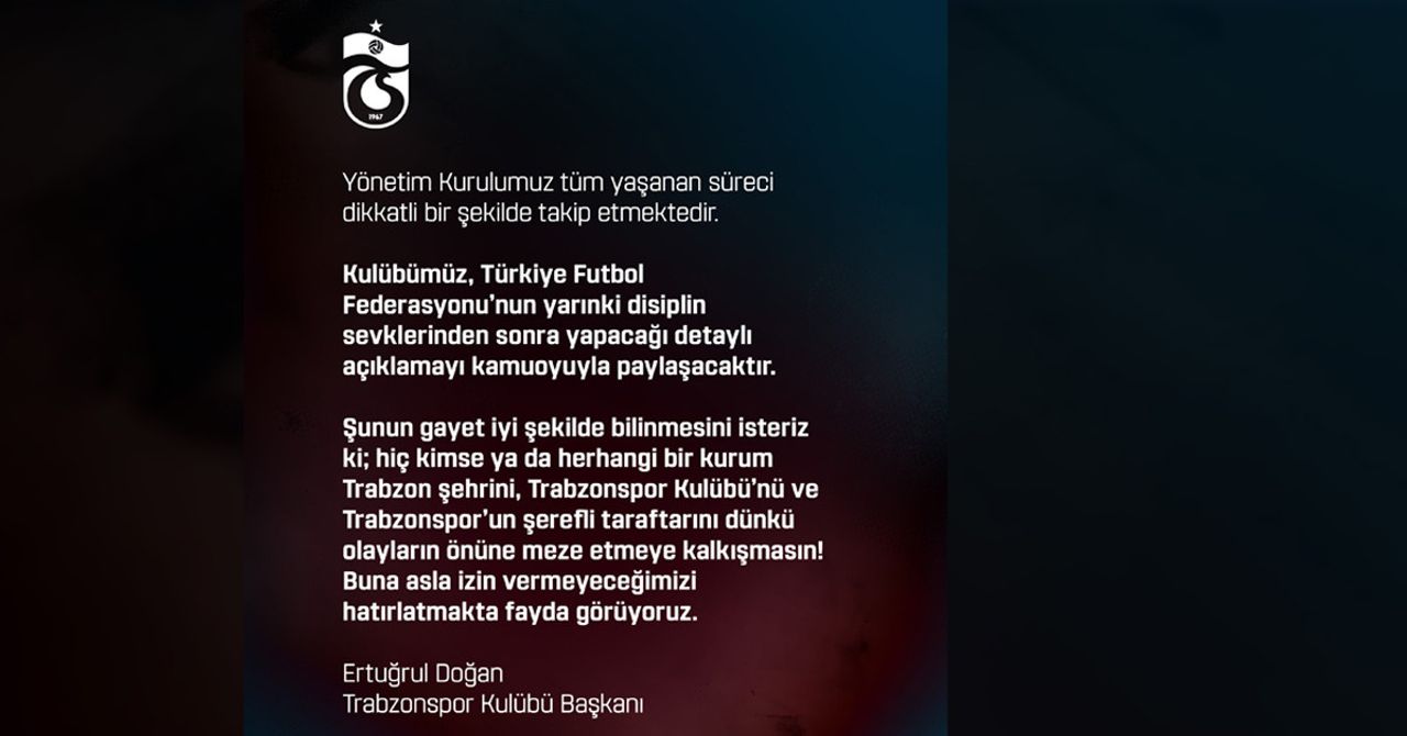 Trabzonspor açıklama Trabzonspor açıklama