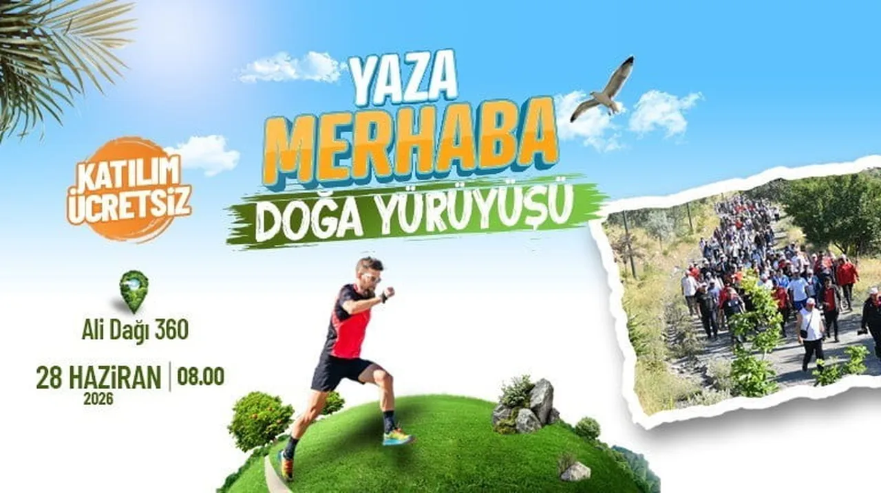 'YAZA MERHABA' DOĞA YÜRÜYÜŞÜ KAPSAMINDA SPORSEVERLER, 28 HAZİRAN 2026 PAZAR GÜNÜ ALİ DAĞI 360’TA...