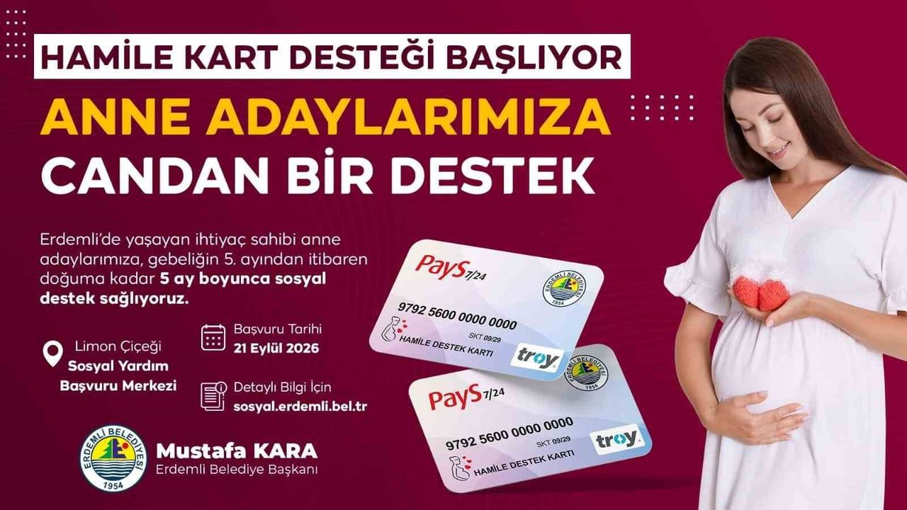 MERSİN’İN ERDEMLİ İLÇESİNDE İHTİYAÇ SAHİBİ ANNE ADAYLARINA YÖNELİK ‘HAMİLE DESTEK KARTI’...
