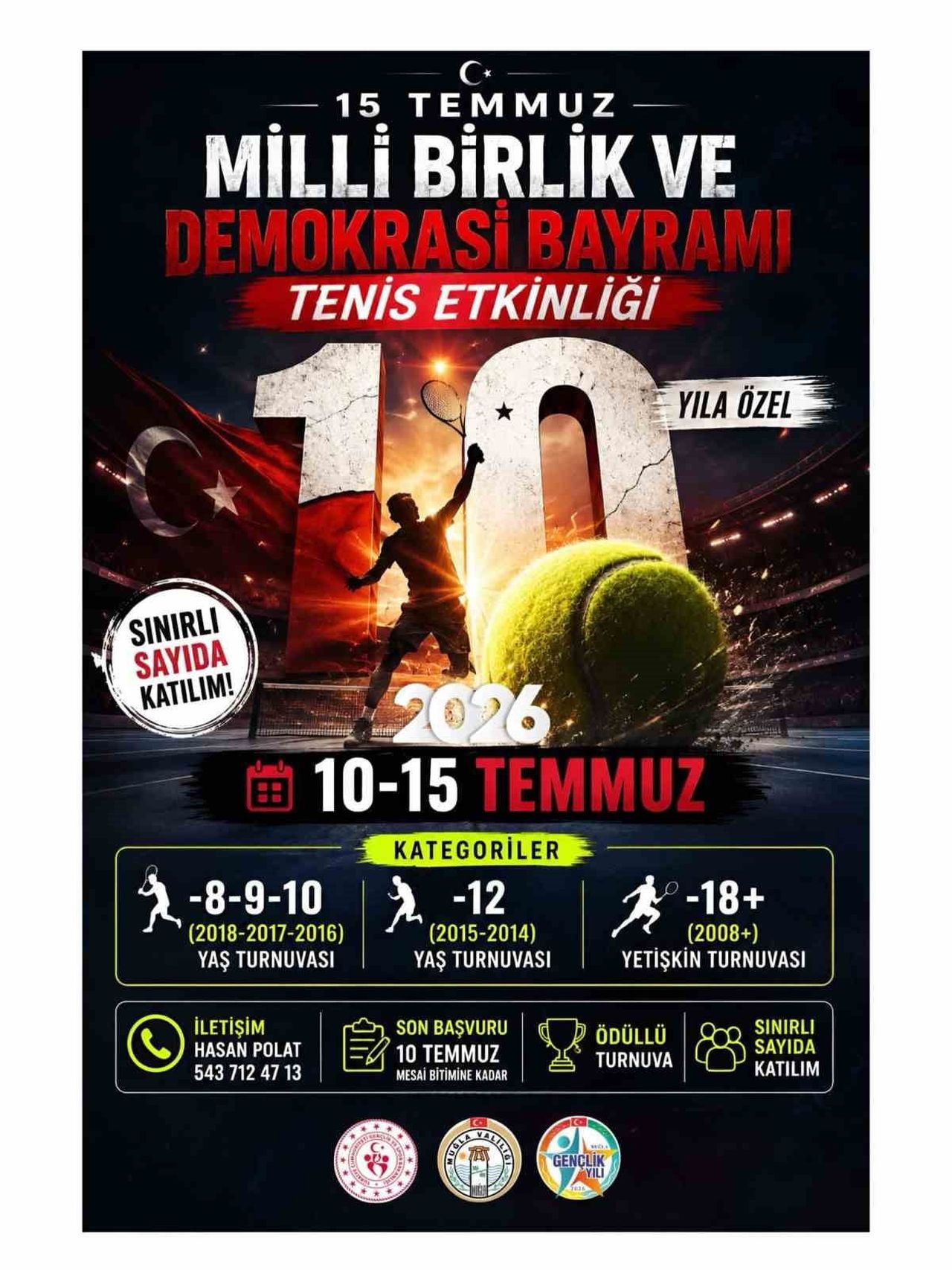 15 TEMMUZ RUHU TENİS KORTLARINA TAŞINIYOR: MUĞLA’DA ANLAMLI TURNUVA