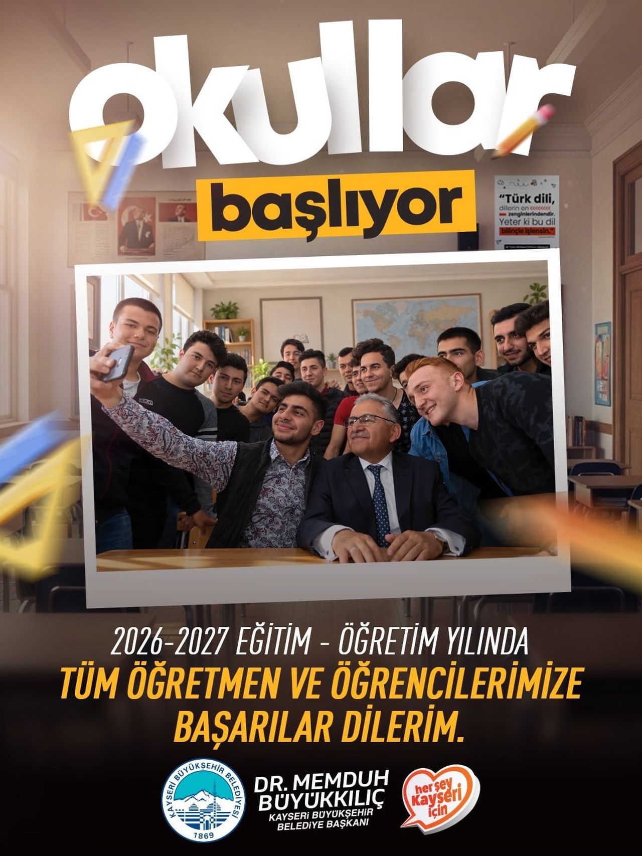 KAYSERİ BÜYÜKŞEHİR BELEDİYE BAŞKANI DR. MEMDUH BÜYÜKKILIÇ, 2026-2027 EĞİTİM ÖĞRETİM YILININ...