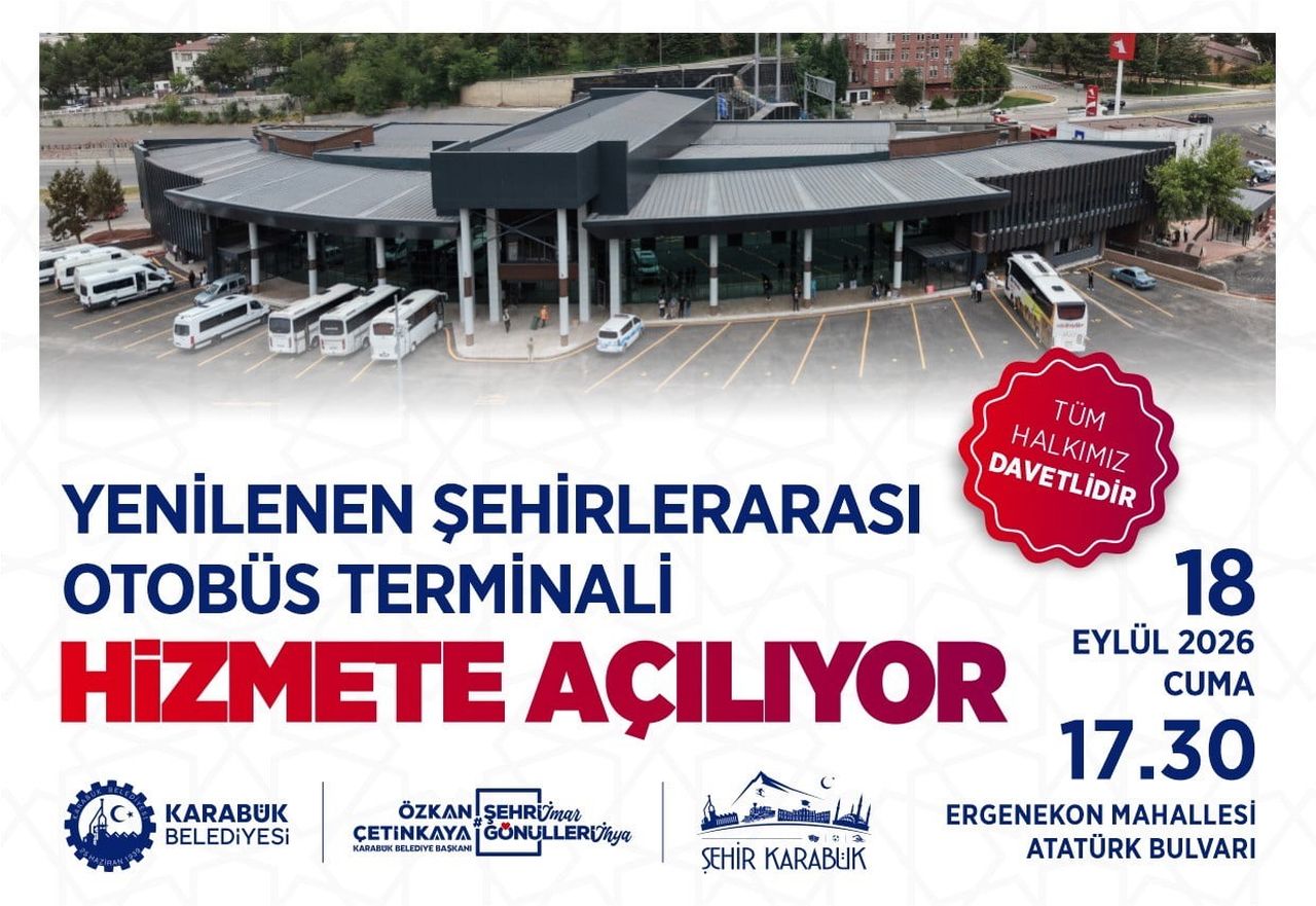 KARABÜK BELEDİYESİ TARAFINDAN BAŞTAN SONA YENİLENEN ŞEHİRLERARASI OTOBÜS TERMİNALİ, 18 EYLÜL CUMA...