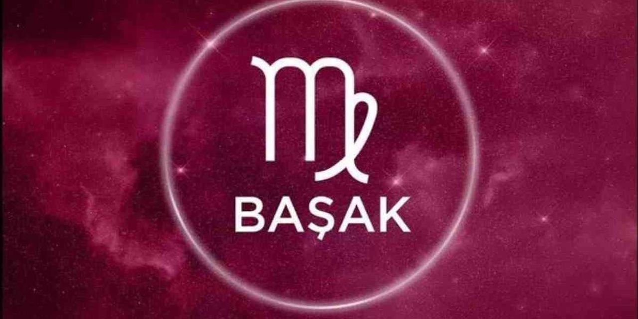 2 mayıs 2022 pazartesi başak burcu yorumu