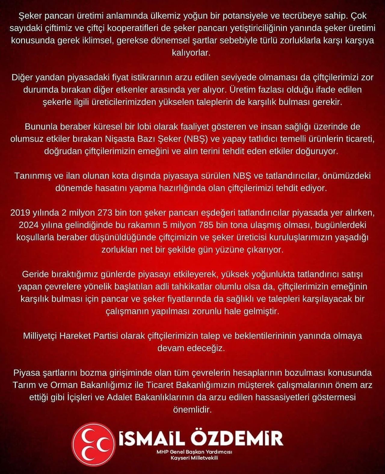 MİLLİYETÇİ HAREKET PARTİSİ (MHP) GENEL BAŞKAN YARDIMCISI VE KAYSERİ MİLLETVEKİLİ İSMAİL ÖZDEMİR...