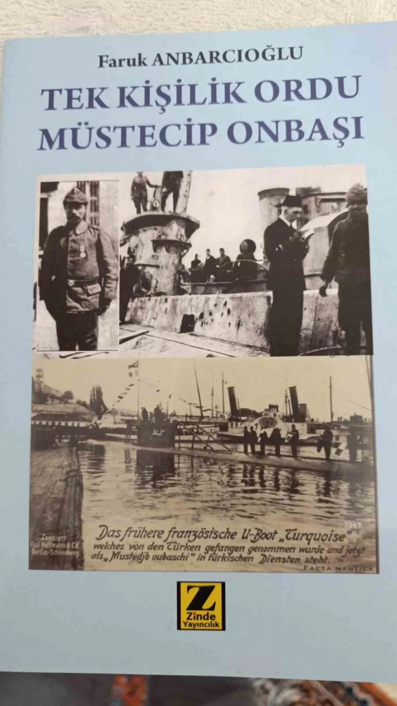 BURSA’DA 1891 YILINDA DÜNYAYA GELEN VE ÇANAKKALE SAVAŞLARI SIRASINDA FRANSIZ TURKUAZ DENİZALTISINI...