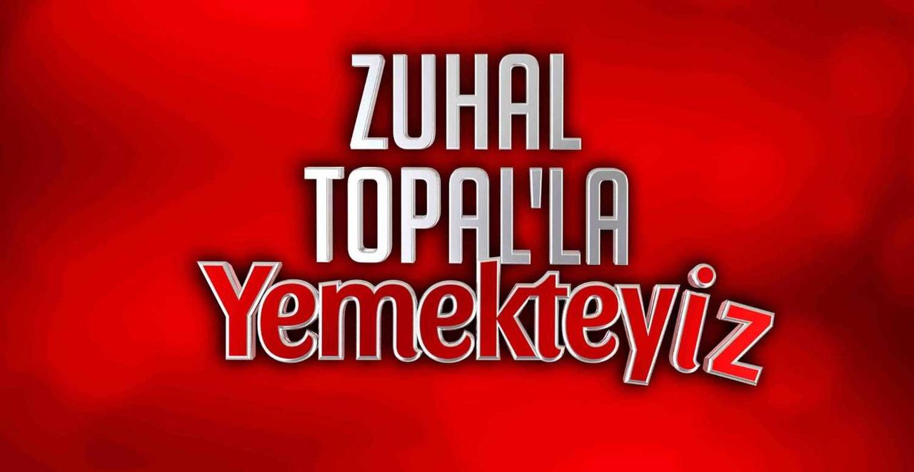 27 Mayıs Cuma Zuhal Topal