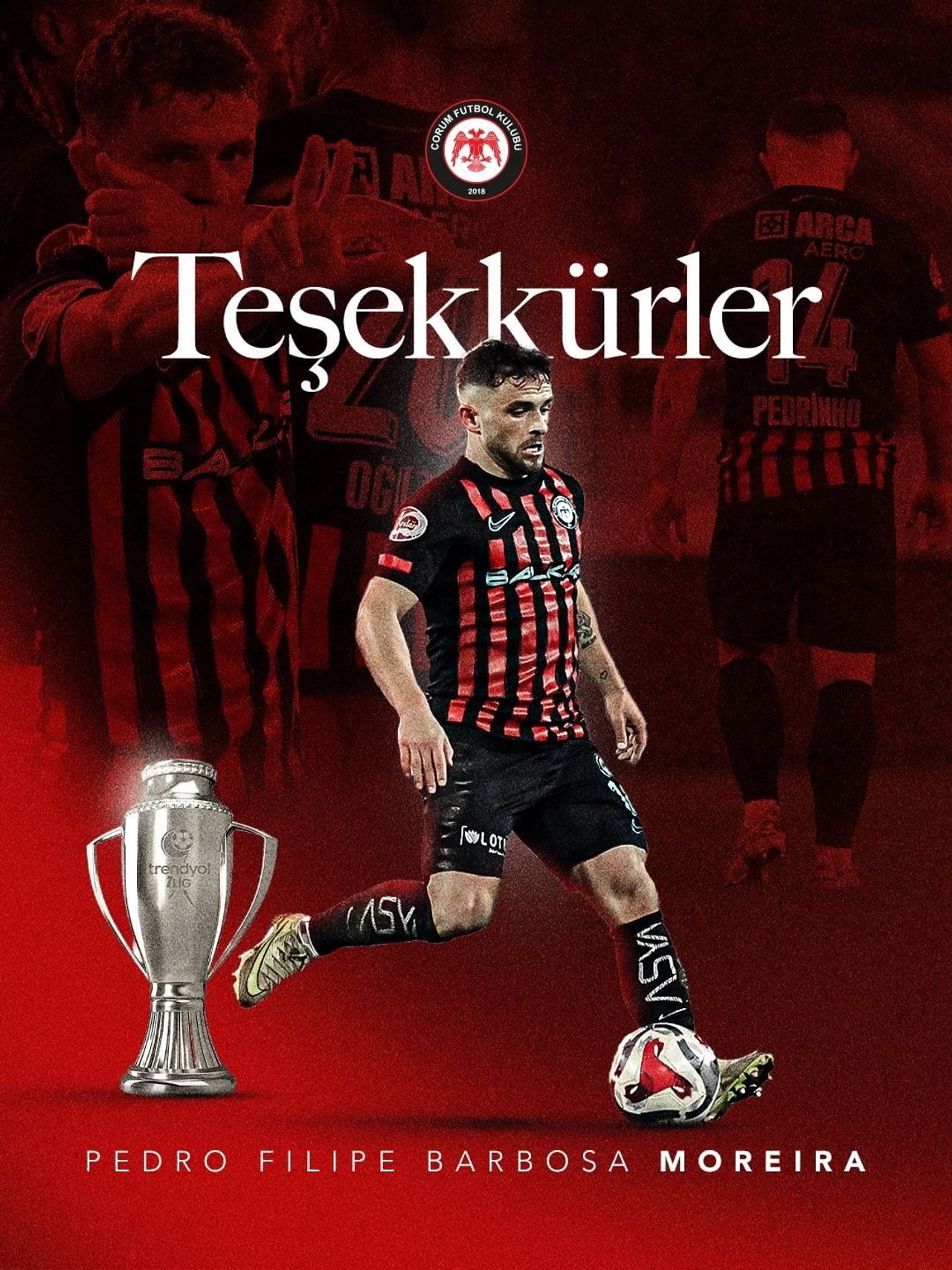 TRENDYOL SÜPER LİG EKİPLERİNDEN ÇORUM FK, PEDRİNHO İLE YOLLARINI AYIRDI.