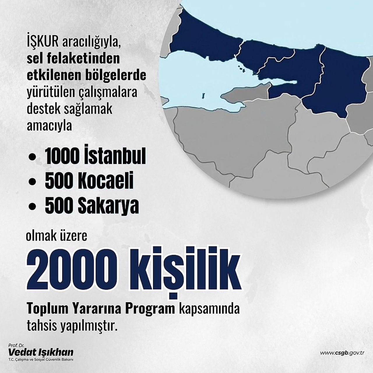 ÇALIŞMA VE SOSYAL GÜVENLİK BAKANI PROF. DR. VEDAT IŞIKHAN, İSTANBUL BAŞTA OLMAK ÜZERE MARMARA...