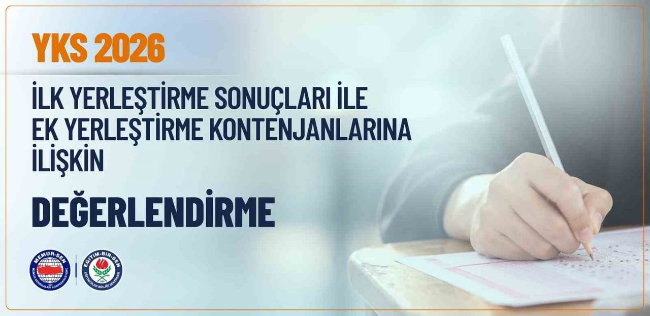 EĞİTİMCİLER BİRLİĞİ SENDİKASI (EĞİTİM BİR-SEN) TARAFINDAN 2026 YÜKSEKÖĞRETİM KURUMLARI SINAVI’NA...