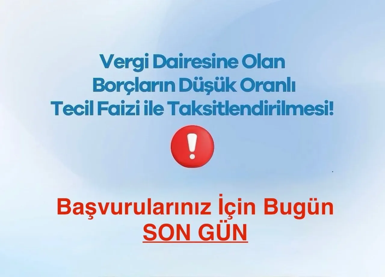 DEFTERDAR RECEP SERDAR’DAN MÜKELLEFLERE SON GÜN UYARISI
