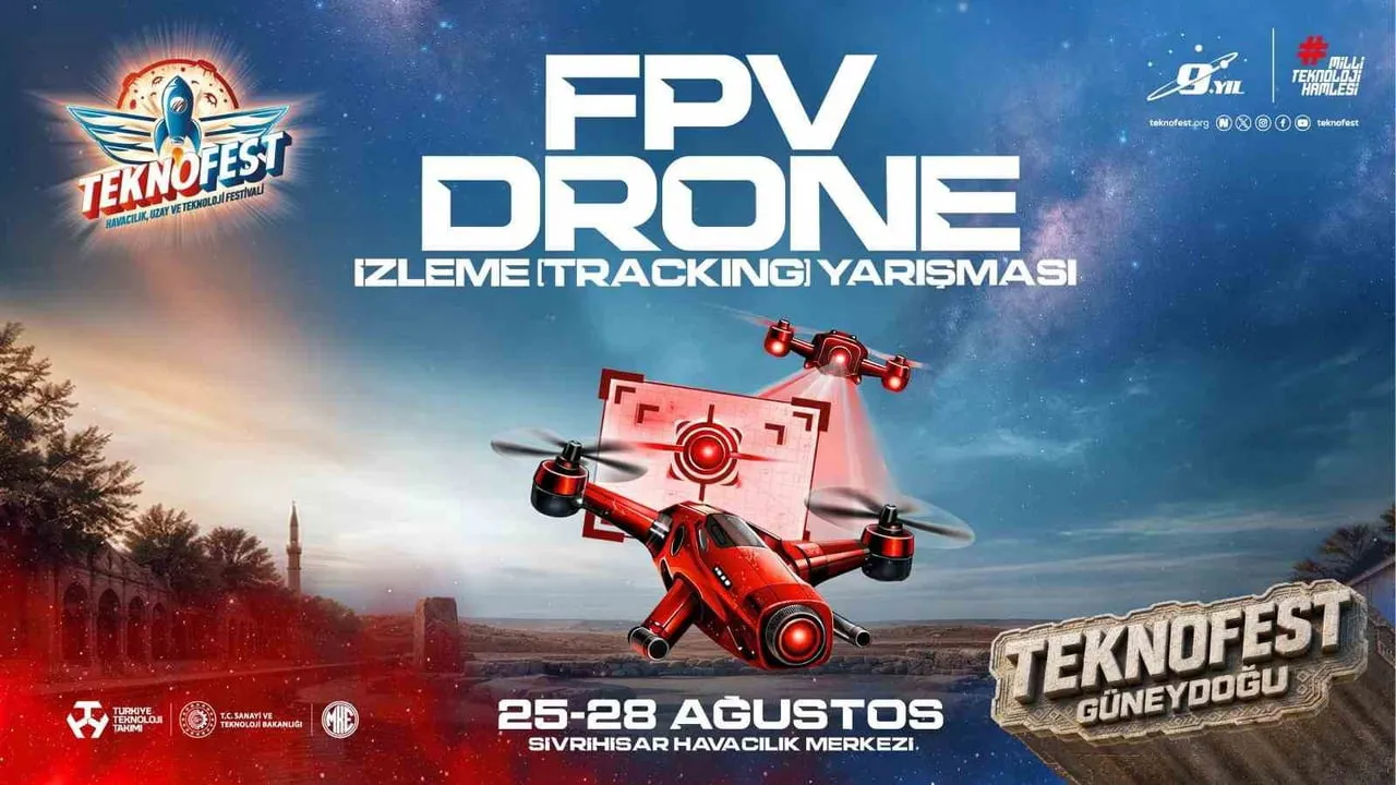TEKNOFEST’TE İLK KEZ DÜZENLENEN FPV DRONE İZLEME YARIŞMASINDA 20 TAKIM FİNALDE MÜCADELE...