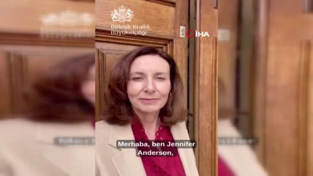 Birleşik Krallık Ankara Büyükelçisi Anderson: "Ankara’ya yeniden dönmüş olmaktan büyük mutluluk...