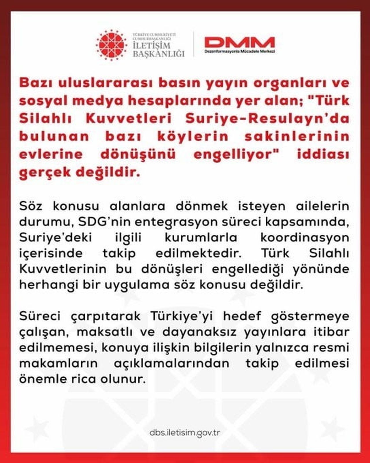DEZENFORMASYONLA MÜCADELE MERKEZİ (DMM) TARAFINDAN, "TÜRK SİLAHLI KUVVETLERİ SURİYE-RESULAYN’DA...