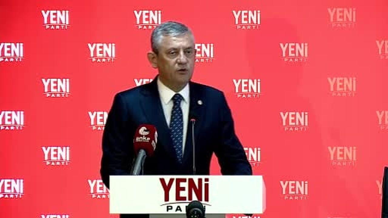 YENİ Parti Genel Başkanı Özel: "YENİ Parti'yi millet kurdu, adını millet koydu"