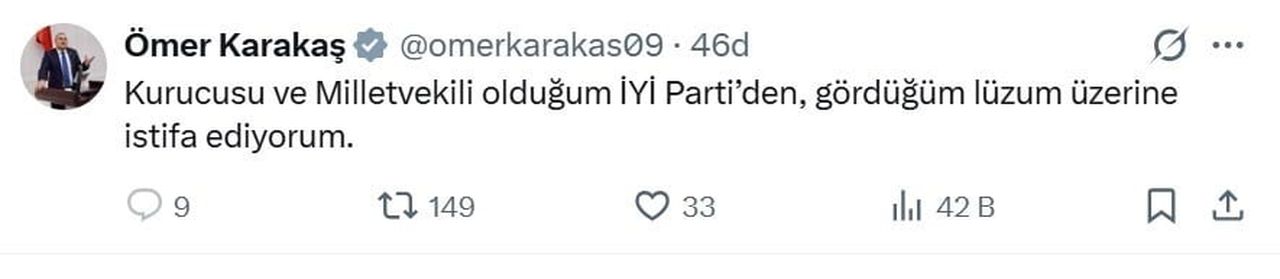 ÖMER KARAKAŞ, SOSYAL MEDYA HESABINDAN YAPTIĞI PAYLAŞIMLA PARTİSİNDEN İSTİFA ETTİĞİNİ...