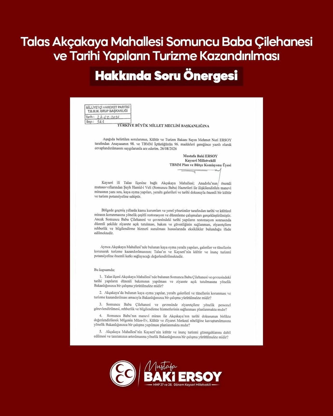 MİLLİYETÇİ HAREKET PARTİSİ (MHP) KAYSERİ MİLLETVEKİLİ BAKİ ERSOY, TALAS İLÇESİ AKÇAKAYA...