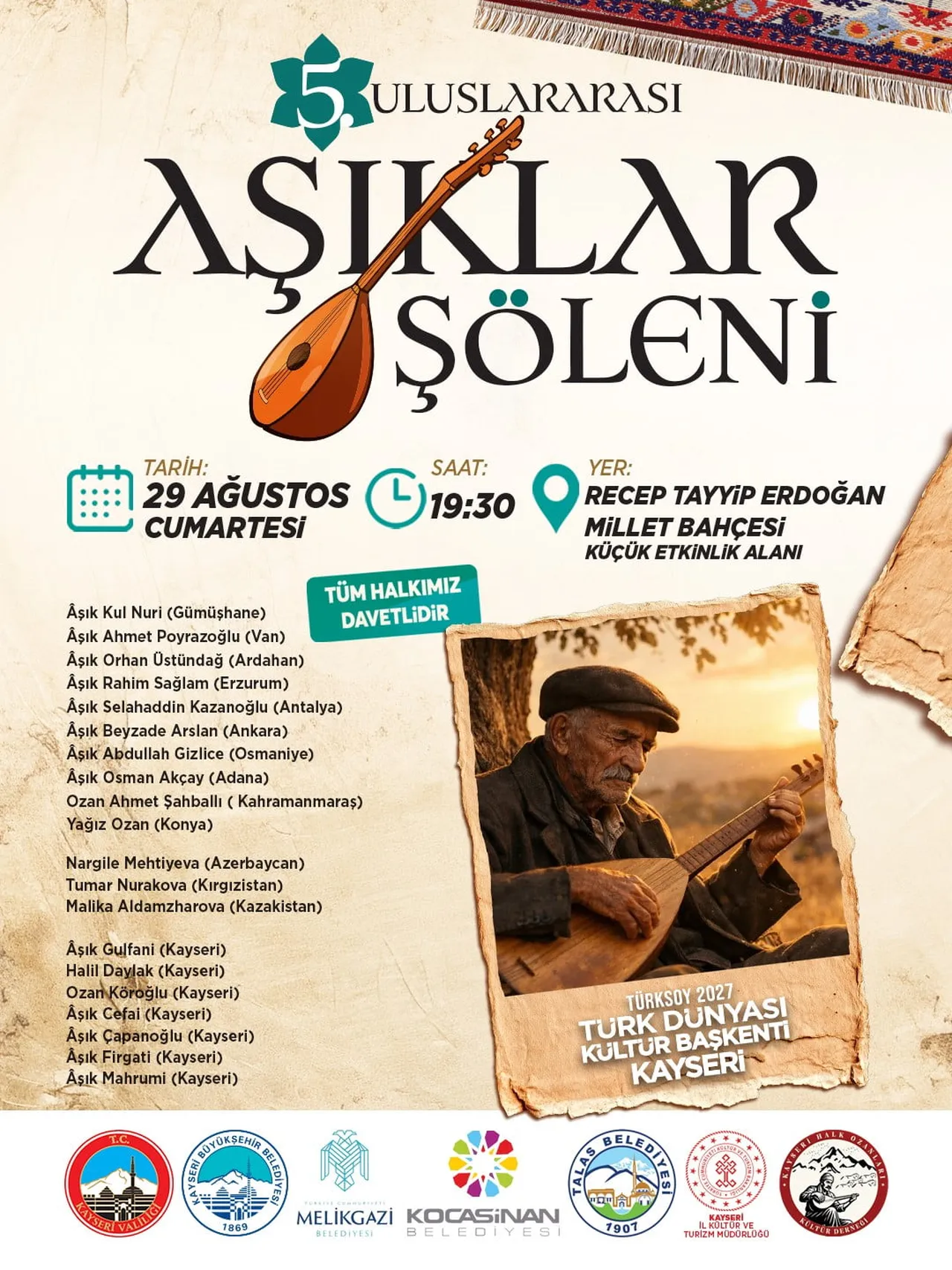 5. ULUSLARARASI ÂŞIKLAR ŞÖLENİ, KAYSERİ VALİLİĞİ VE KAYSERİ BÜYÜKŞEHİR BELEDİYESİ EV SAHİPLİĞİNDE...