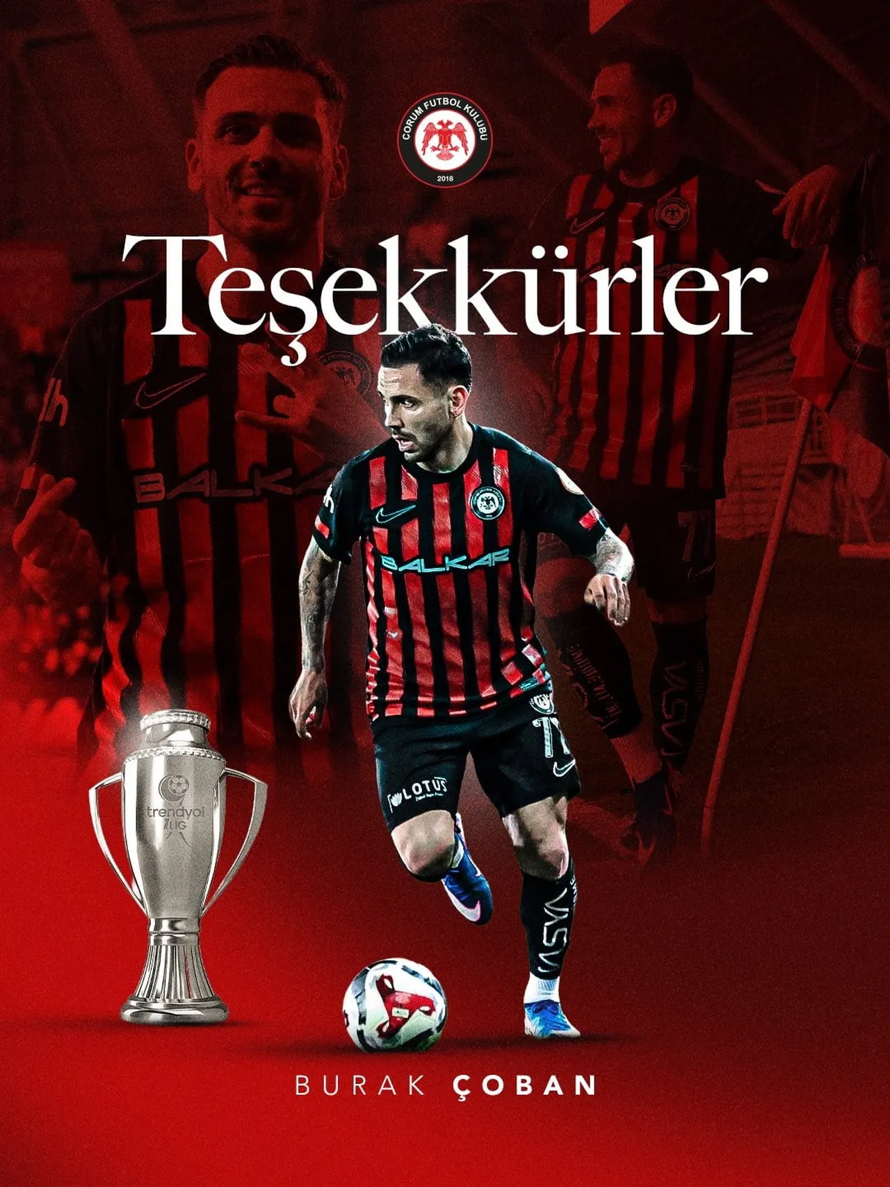 ÇORUM FK, 31 YAŞINDAKİ SOL KANAT OYUNCUSU BURAK ÇOBAN İLE YOLLARINI AYIRDI.