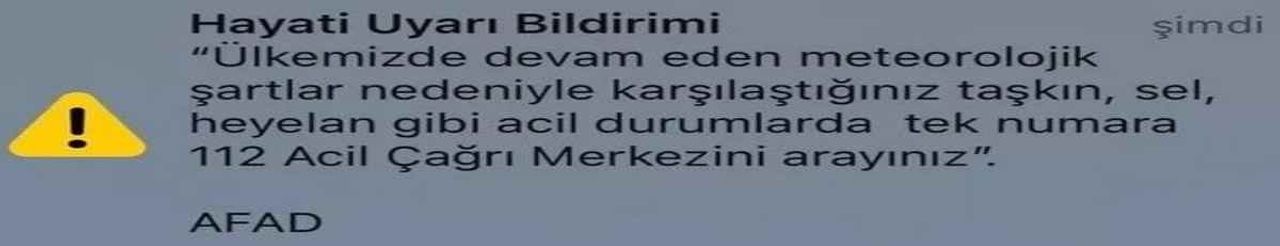 AFAD hayati bildirim uyarısı