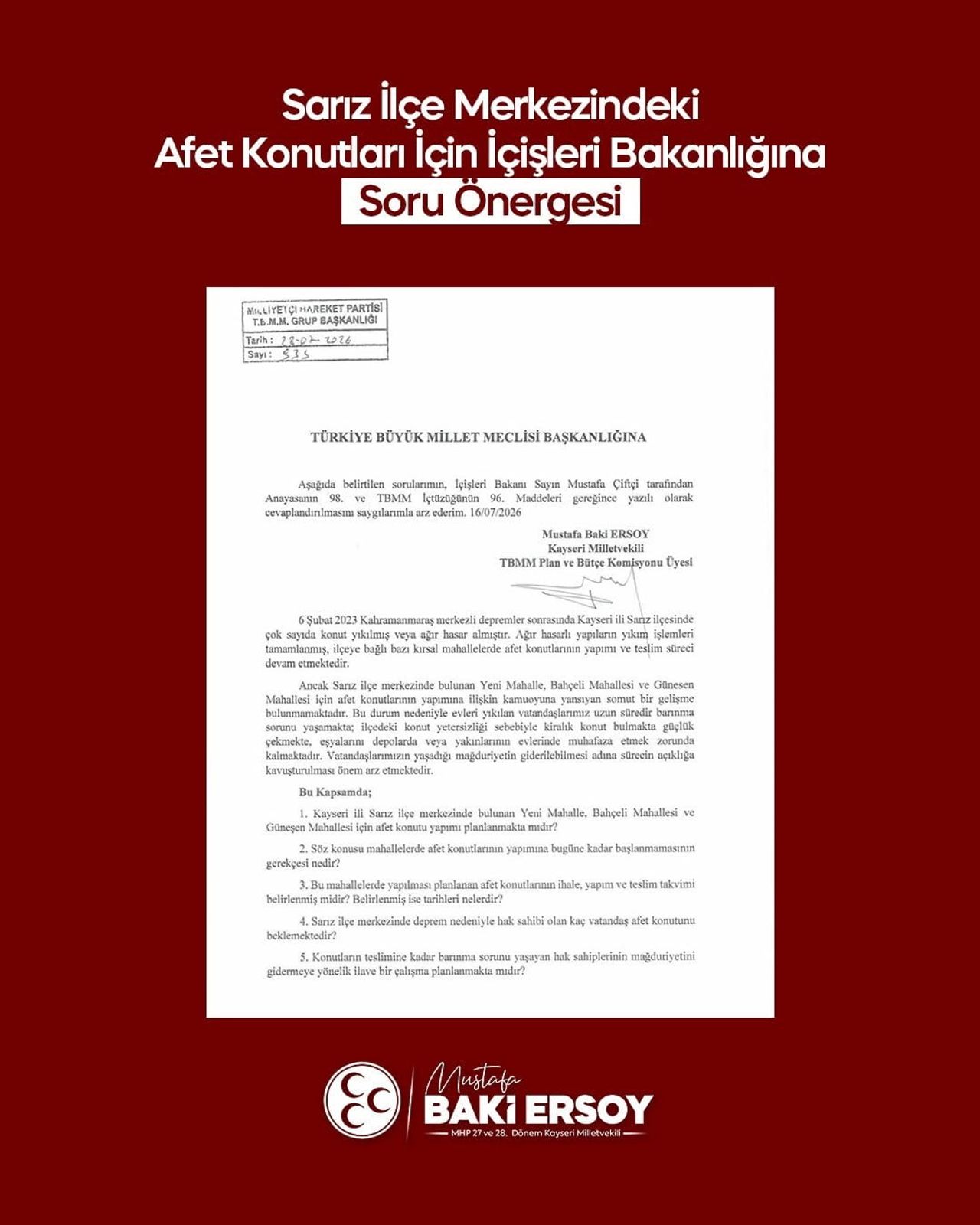 MİLLİYETÇİ HAREKET PARTİSİ (MHP) KAYSERİ MİLLETVEKİLİ BAKİ ERSOY, 6 ŞUBAT KAHRAMANMARAŞ MERKEZLİ...