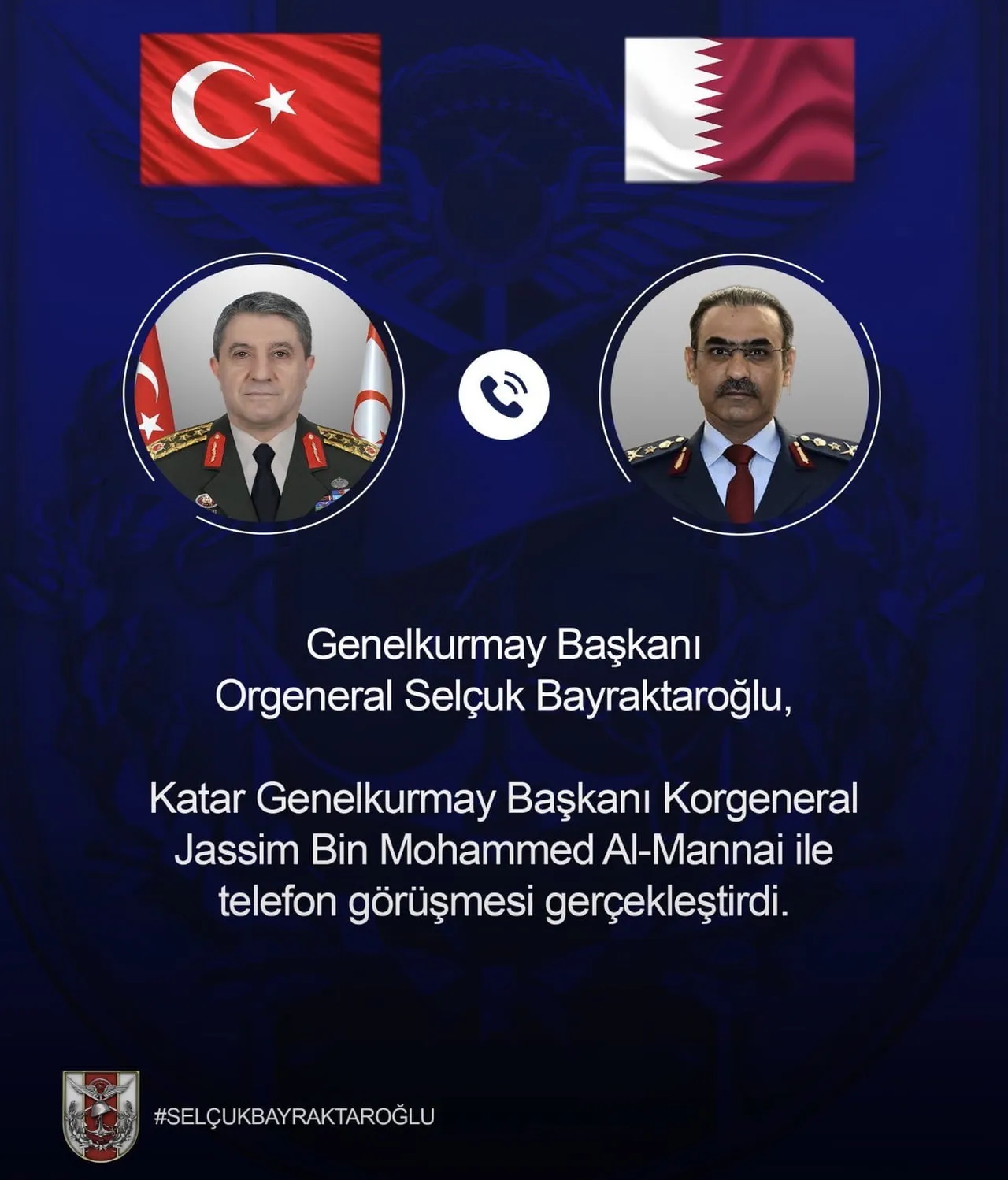 GENELKURMAY BAŞKANI ORGENERAL SELÇUK BAYRAKTAROĞLU, KATAR GENELKURMAY BAŞKANI KORGENERAL JASSİM...