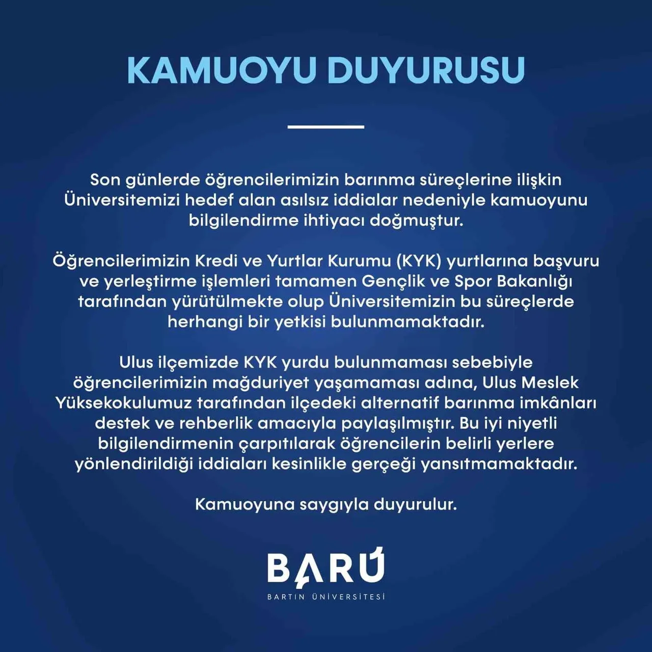 BARTIN ÜNİVERSİTESİ (BARÜ) TARAFINDAN ÖĞRENCİLERİN GÜNDEMDE OLAN BARINMA SORUNUNA YÖNELİK AÇIKLAMA...