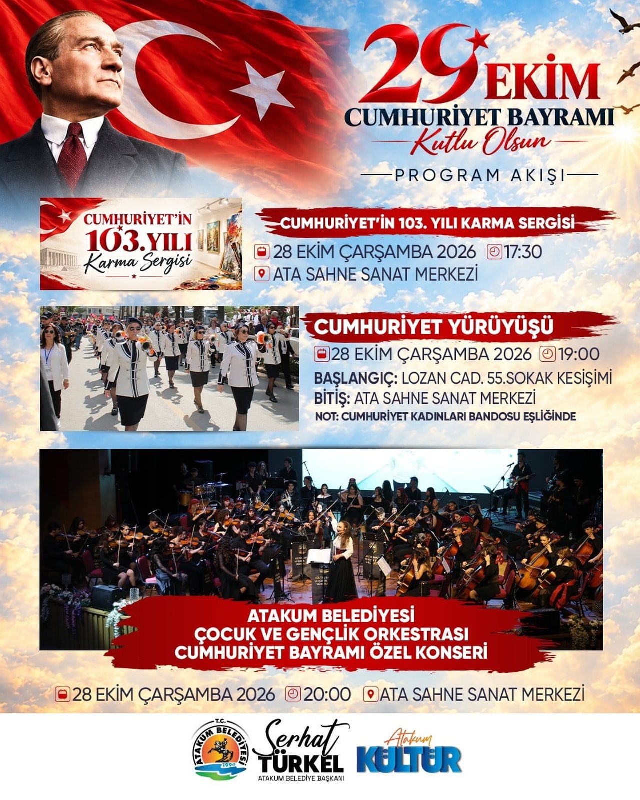 SAMSUN ATAKUM BELEDİYESİ, CUMHURİYET’İN 103. KURULUŞ YIL DÖNÜMÜNÜ BİRBİRİNDEN ÖZEL ETKİNLİKLERLE...