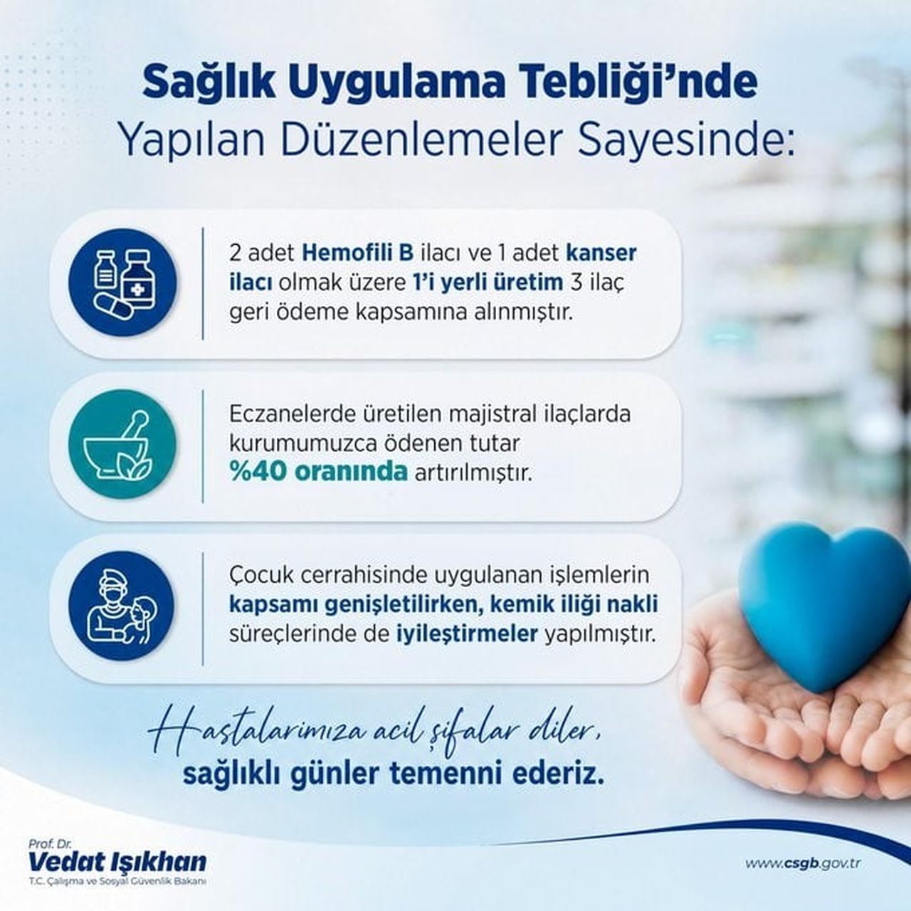 ÇALIŞMA VE SOSYAL GÜVENLİK BAKANI VEDAT IŞIKHAN'IN PAYLAŞIMI