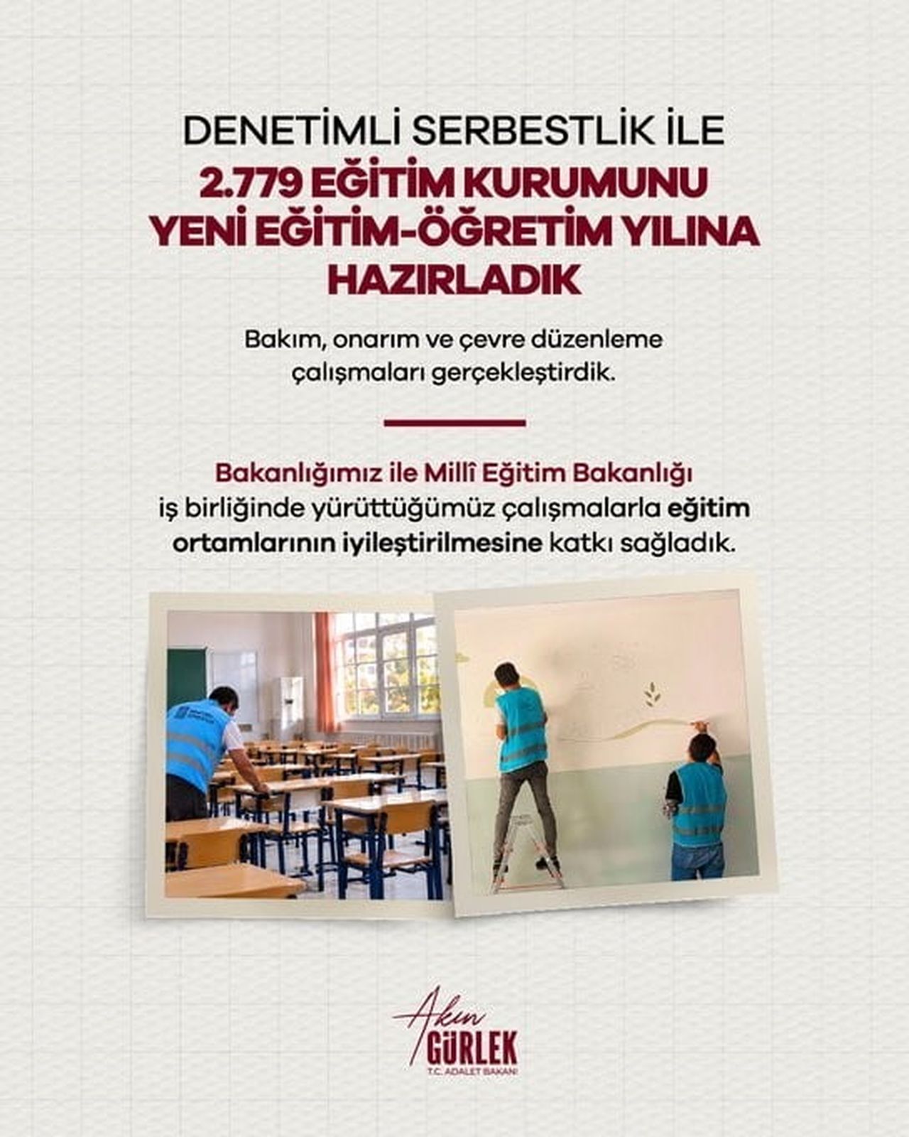 ADALET BAKANI AKIN GÜRLEK, 2026-2027 EĞİTİM-ÖĞRETİM YILI HAZIRLIKLARI KAPSAMINDA, DENETİMLİ...