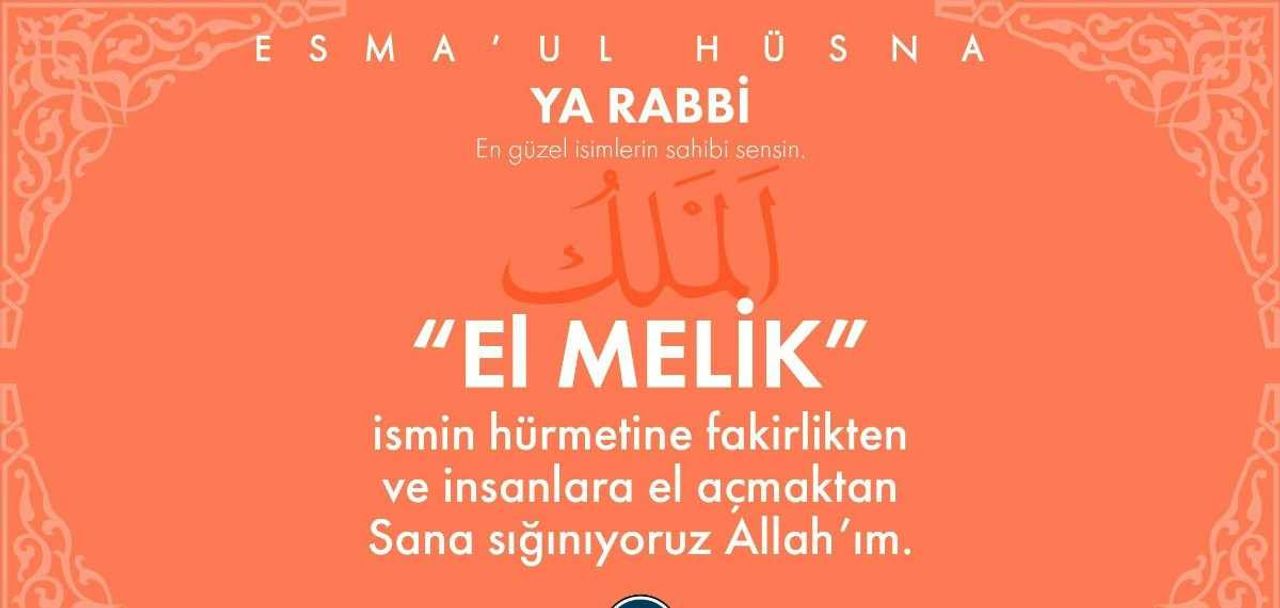 El Melik İsminin Anlamı Nedir