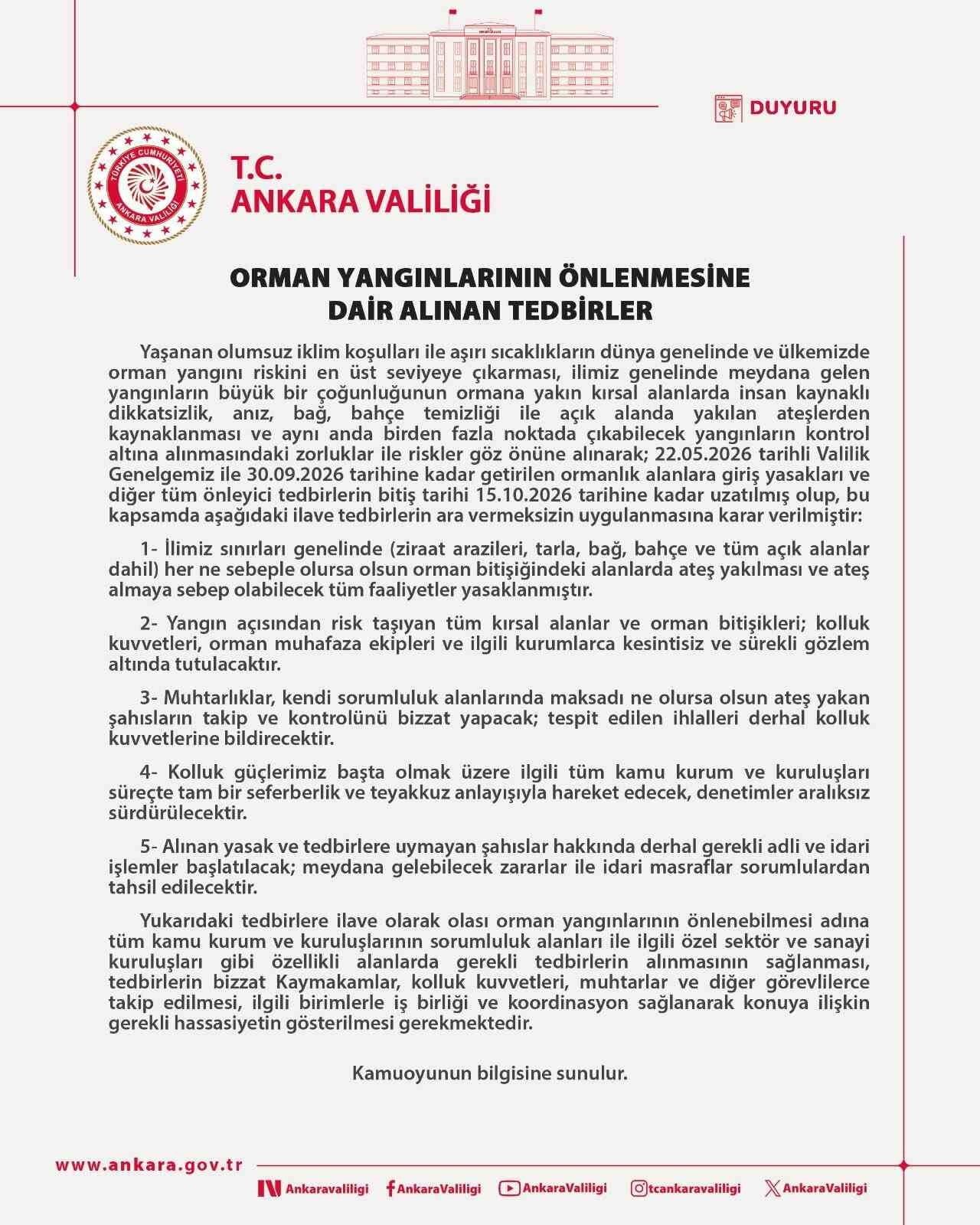 ANKARA VALİLİĞİ, TÜRKİYE'DE YAŞANAN ORMAN YANGINLARI SEBEBİYLE BU DURUMUN ANKARA'DA YAŞANMAMASI...