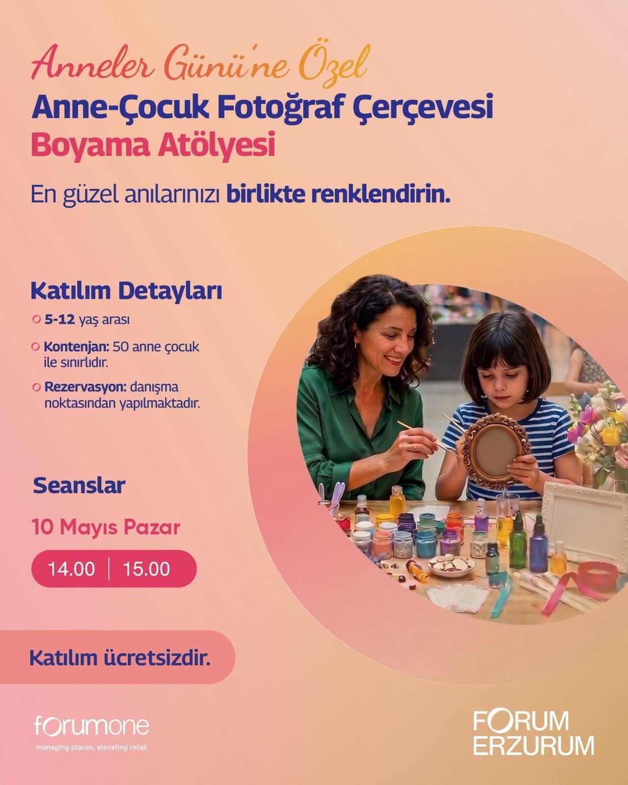 FORUM ERZURUM, ANNELER GÜNÜ'NDE ANNE VE ÇOCUKLARI KENDİ ÇEKTİKLERİ FOTOĞRAFLARLA ÇERÇEVE TASARIM...