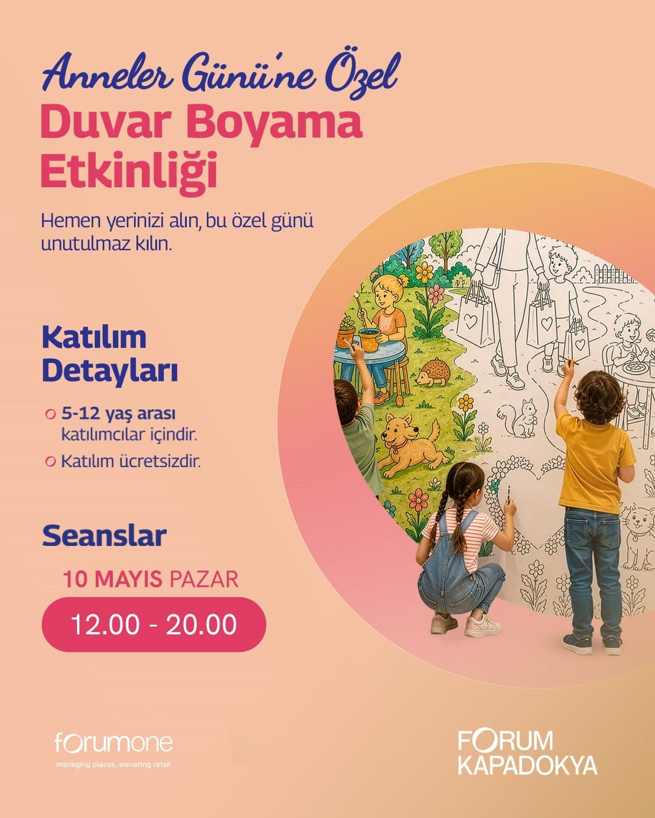 FORUM KAPADOKYA'DA ANNELER GÜNÜ, T-SHİRT BOYAMA ATÖLYESİ, SORU-CEVAP YARIŞMALARI VE "HAYAL DUVARI"...