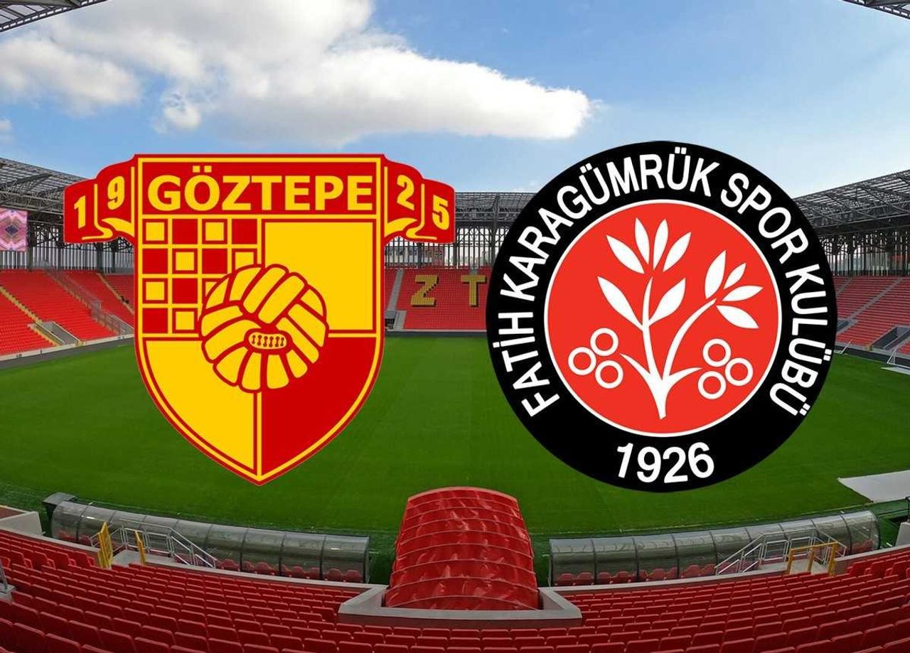 Göztepe Karagümrük maçı saat kaçta?