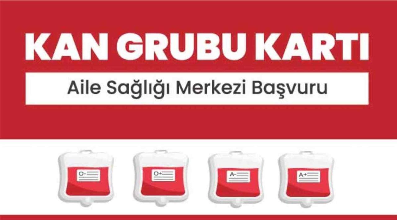 kan grubu kartı nereden ve nasıl alınır