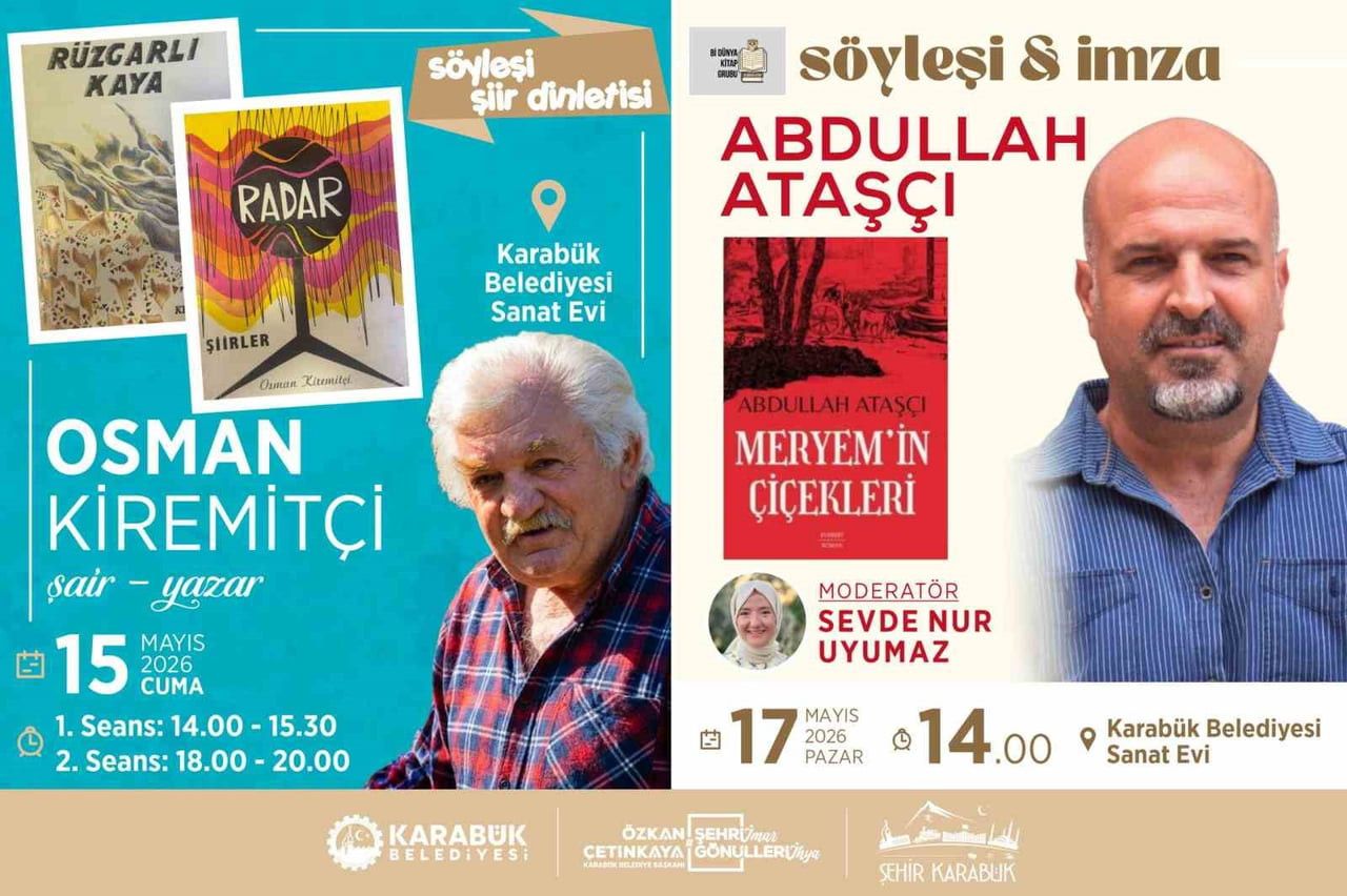 KARABÜK BELEDİYESİ'NİN KÜLTÜR SANAT ETKİNLİKLERİ KAPSAMINDA ŞAİR VE YAZARLAR, KARABÜKLÜ...