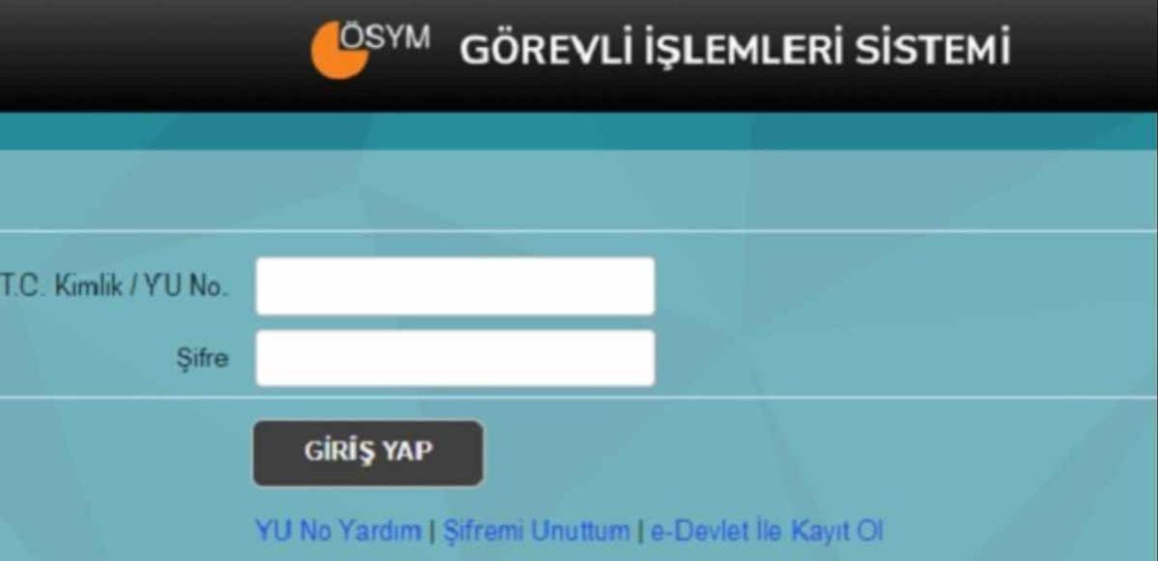 ÖSYM Görevli İşlemleri Sistemi