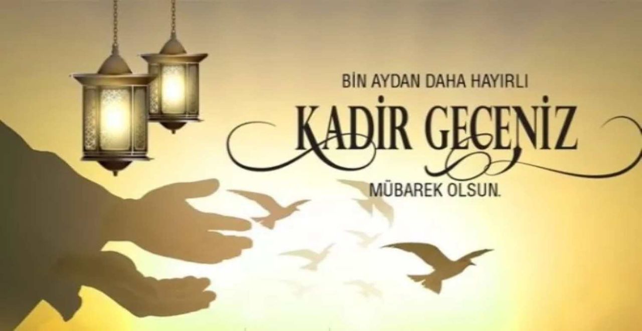 Resimli Kadir Gecesi mesajları!