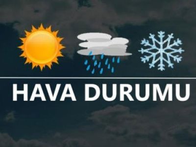 24 Nisan Hava Durumu: Meteoroloji Uyardı!