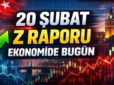 30 Saniyede Ekonomi: 20 Şubat 2026