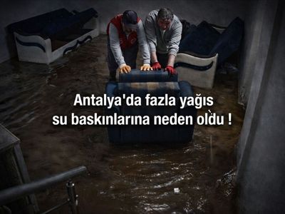 Antalya son yılların en fazla yağış alan günlerini yaşıyor