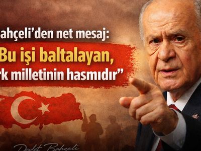 Bahçeli’den net mesaj: “Bu işi baltalayan, Türk milletinin hasmıdır”